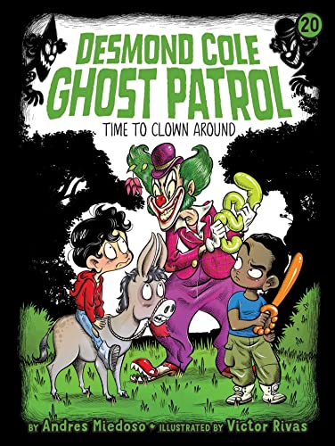 Stock image for Time to Clown Around (20) (Desmond Cole Ghost Patrol) for sale by HPB Inc.