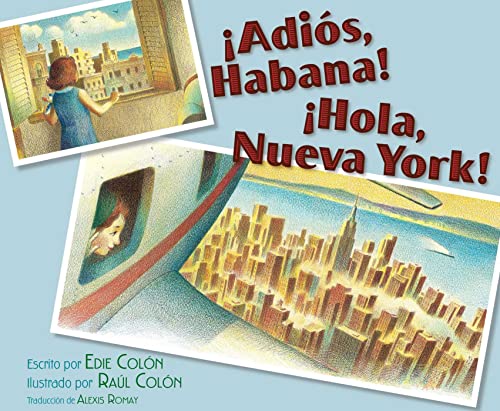 9781665936125: Adis, Habana! Hola, Nueva York! (Good-bye, Havana! Hola, New York!) (Spanish Edition)