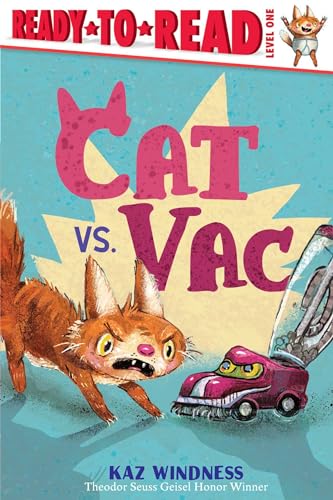 Beispielbild fr Cat vs. Vac: Ready-to-Read Level 1 zum Verkauf von HPB Inc.