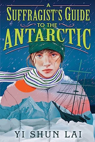 Imagen de archivo de A Suffragist's Guide to the Antarctic a la venta por BooksRun