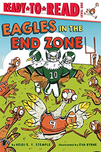 Beispielbild fr Eagles in the End Zone: Ready-to-Read Level 1 zum Verkauf von BooksRun