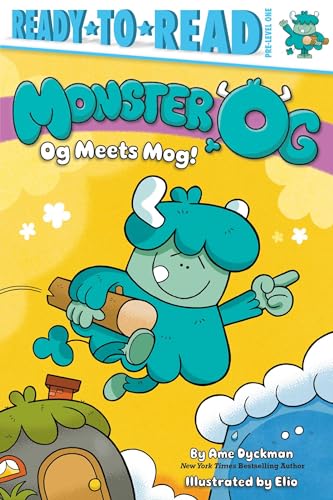 Stock image for Og Meets Mog!: Ready-to-Read Pre-Level 1 (Monster Og) for sale by GF Books, Inc.