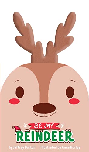 Beispielbild fr Be My Reindeer zum Verkauf von SecondSale