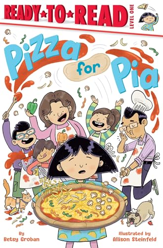 Imagen de archivo de Pizza for Pia: Ready-to-Read Level 1 a la venta por GF Books, Inc.