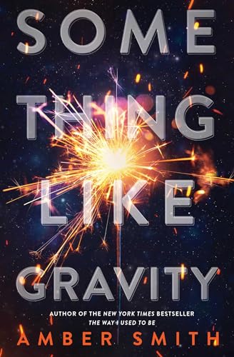Imagen de archivo de Something Like Gravity a la venta por Red's Corner LLC
