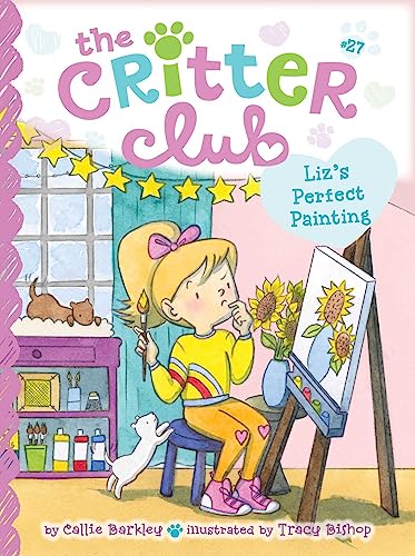 Stock image for Liz's Perfect Painting (27) (The Critter Club) for sale by HPB Inc.