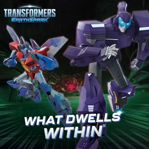 9781665964487: What Dwells Within (Transformers: Earthspark)