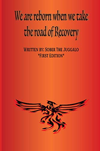 Stock image for We are Reborn when we take the Road of Recovery for sale by Books From California