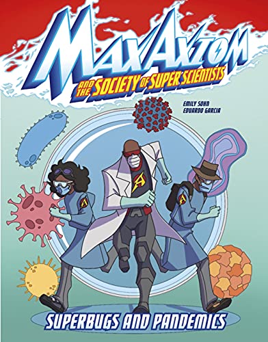 Imagen de archivo de Superbugs and Pandemics: A Max Axiom Super Scientist Adventure a la venta por ThriftBooks-Dallas