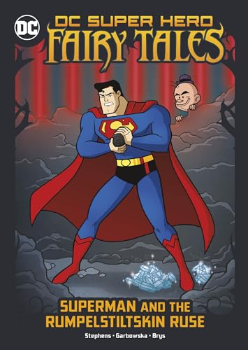 Beispielbild fr Superman and the Rumpelstiltskin Ruse (DC Super Hero Fairy Tales) zum Verkauf von Half Price Books Inc.