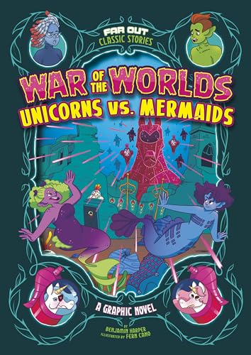 9781666330281: War of the Worlds Unicorns vs. Mermaids (Far Out Classic Stories)
