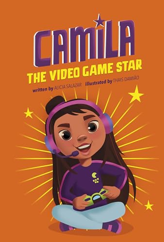 Stock image for Camila the Gaming Star (Camila the Star) for sale by Gulf Coast Books