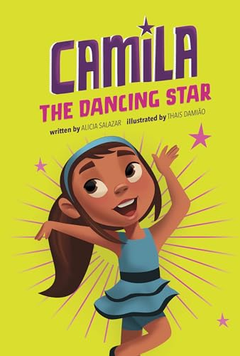 9781666331615: Camila the Dancing Star (Camila the Star)