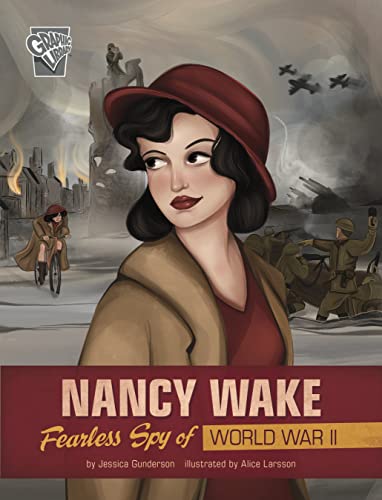 Stock image for Nancy Wake: Fearless Spy of World War II for sale by Revaluation Books