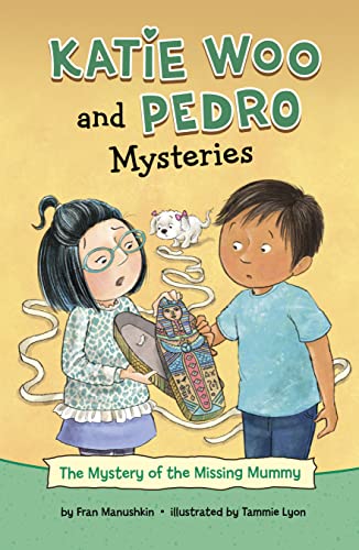 Imagen de archivo de The Mystery of the Missing Mummy (Katie Woo and Pedro Mysteries) (The Katie Woo and Pedro Mysteries) a la venta por Half Price Books Inc.