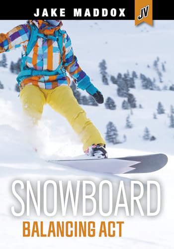 Imagen de archivo de SNOWBOARD BALANCING ACT (JAKE MADDOX JV) a la venta por La Casa de los Libros