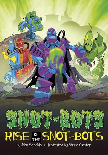 Stock image for Rise of the Snot-Bots for sale by ThriftBooks-Dallas