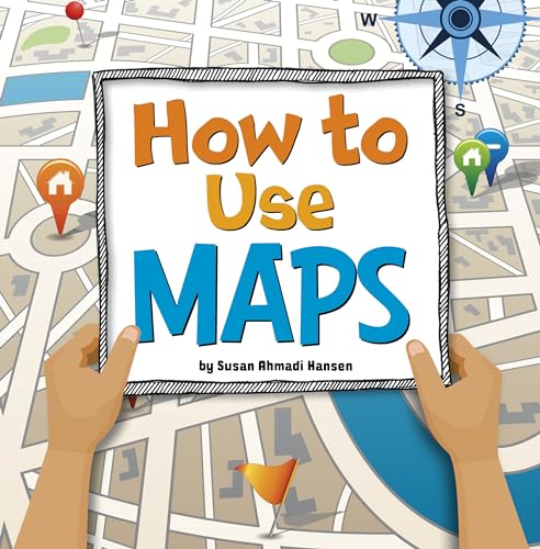 Imagen de archivo de How to Use Maps (On the Map) a la venta por Goodwill