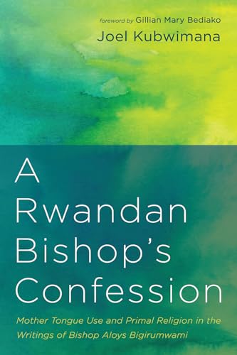 Stock image for A Rwandan Bishop's Confession for sale by Chiron Media