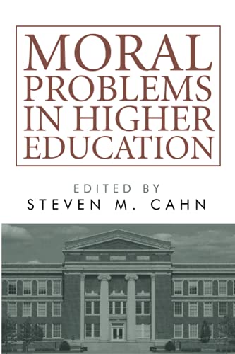 Beispielbild fr Moral Problems in Higher Education zum Verkauf von Revaluation Books