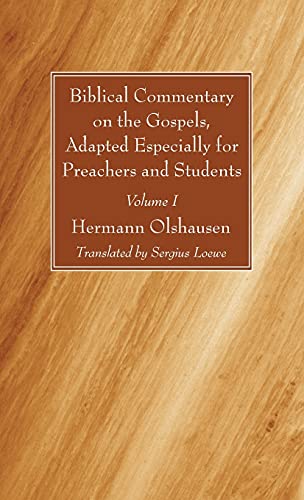 Beispielbild fr Biblical Commentary on the Gospels, Adapted Especially for Preachers and Students, Volume 1 zum Verkauf von Windows Booksellers