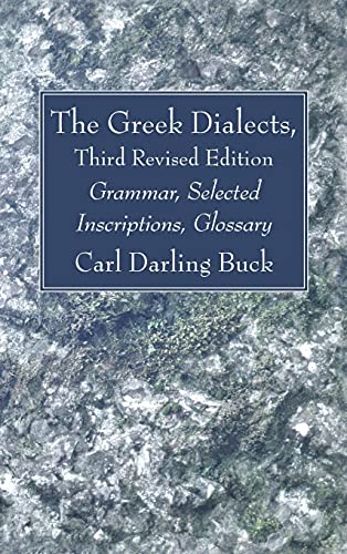 Imagen de archivo de The Greek Dialects, Third Revised Edition a la venta por Lakeside Books