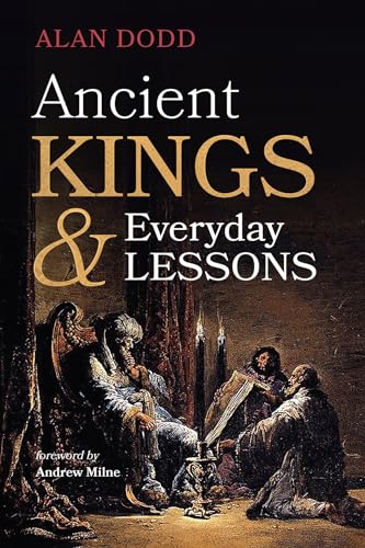 Stock image for Ancient Kings and Everyday Lessons for sale by Chiron Media