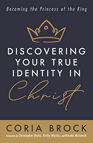 Stock image for Discovering Your True Identity in Christ for sale by GreatBookPrices