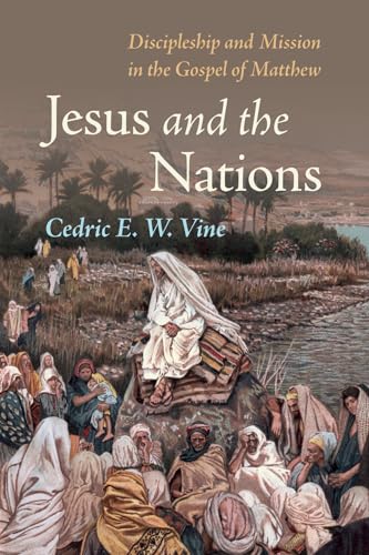 Imagen de archivo de Jesus and the Nations a la venta por GreatBookPrices