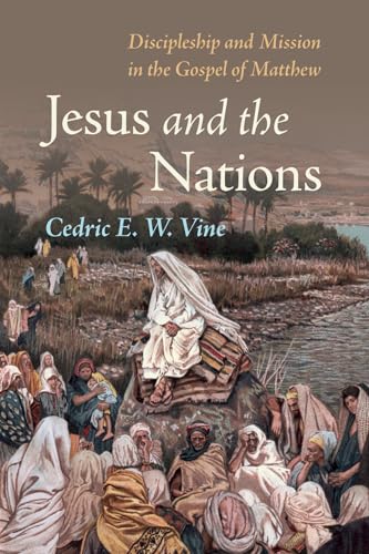Stock image for Jesus and the Nations for sale by Chiron Media