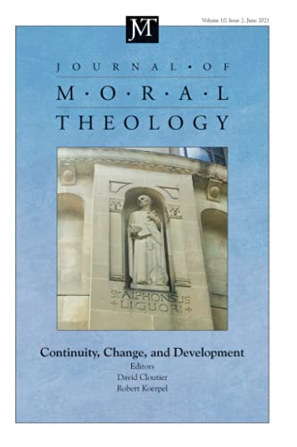 9781666732962: Journal of Moral Theology, Volume 10, Issue 2: Continuity, Change, and Development