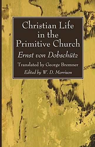 9781666734287: Christian Life in the Primitive Church
