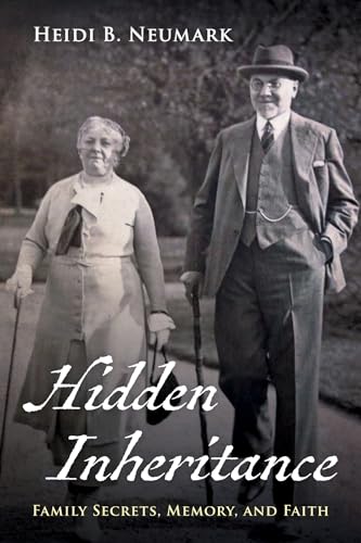 Beispielbild fr Hidden Inheritance : Family Secrets, Memory, and Faith zum Verkauf von Better World Books