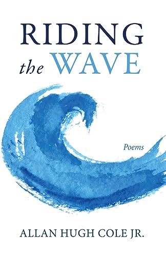 Stock image for Riding the Wave: Poems [Soft Cover ] for sale by booksXpress