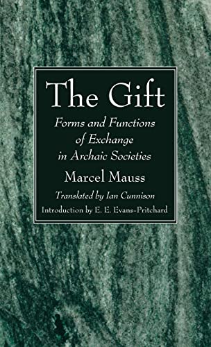 Stock image for The Gift: Forms and Functions of Exchange in Archaic Societies for sale by Revaluation Books