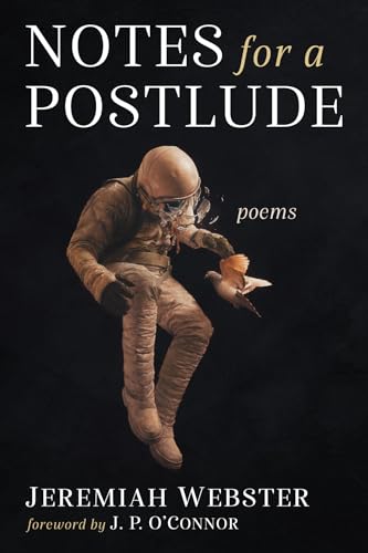 Beispielbild fr Notes for a Postlude: Poems zum Verkauf von BooksRun