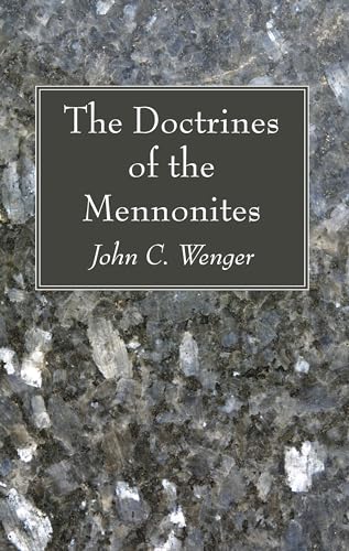 Stock image for The Doctrines of the Mennonites for sale by GreatBookPrices