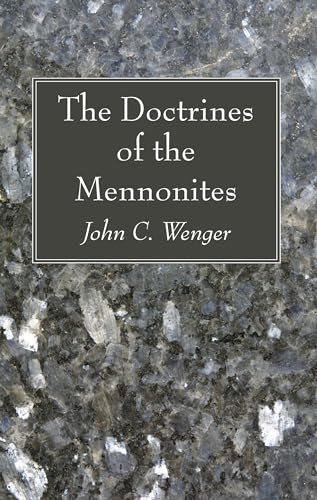 Stock image for The Doctrines of the Mennonites for sale by Lakeside Books