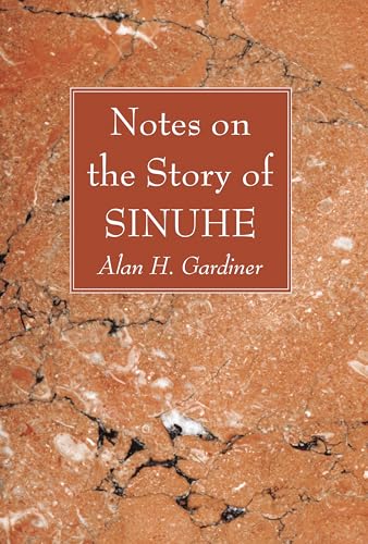 Imagen de archivo de Notes on the Story of Sinuhe a la venta por Lakeside Books