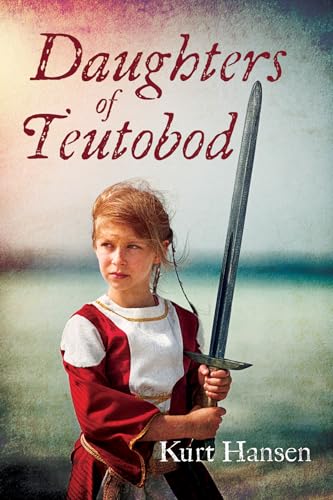 Beispielbild fr Daughters of Teutobod zum Verkauf von Housing Works Online Bookstore