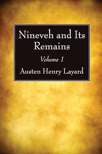 Stock image for Nineveh and Its Remains, Volume 1 [Soft Cover ] for sale by booksXpress