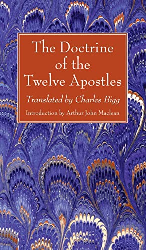 Beispielbild fr The Doctrine of the Twelve Apostles zum Verkauf von Revaluation Books
