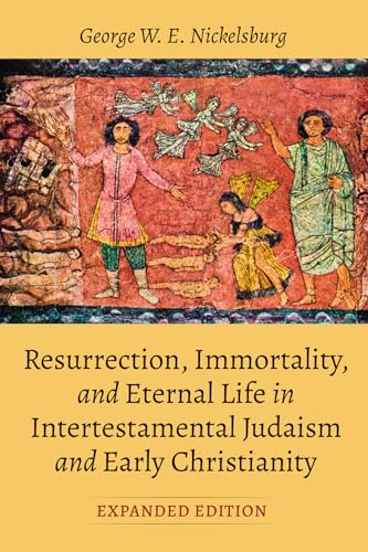 Imagen de archivo de Resurrection, Immortality, and Eternal Life in Intertestamental Judaism and Early Christianity, Expanded Ed. a la venta por Lakeside Books