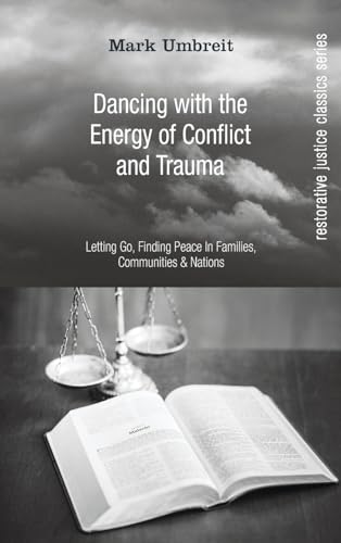Stock image for Dancing With the Energy of Conflict and Trauma for sale by California Books