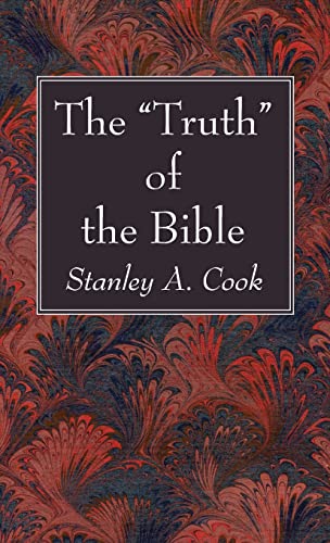 Stock image for The Truth of the Bible [Hardcover] Cook, Stanley a for sale by Lakeside Books