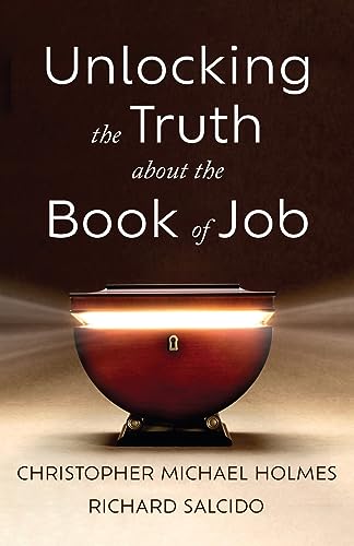 Beispielbild fr Unlocking the Truth about the Book of Job zum Verkauf von BooksRun