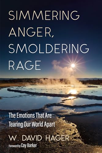 9781666782882: Simmering Anger, Smoldering Rage