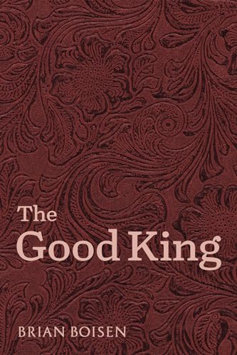 Beispielbild fr The Good King zum Verkauf von GreatBookPrices