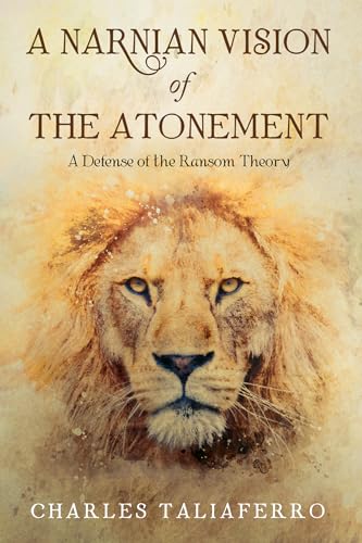 Stock image for A Narnian Vision of the Atonement for sale by GreatBookPrices