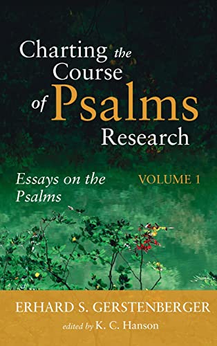 Stock image for Charting the Course of Psalms Research for sale by Lakeside Books